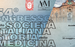 30 maggio-1 giugno 2024. 54° Congresso Nazionale della Società Italiana di Storia della Medicina